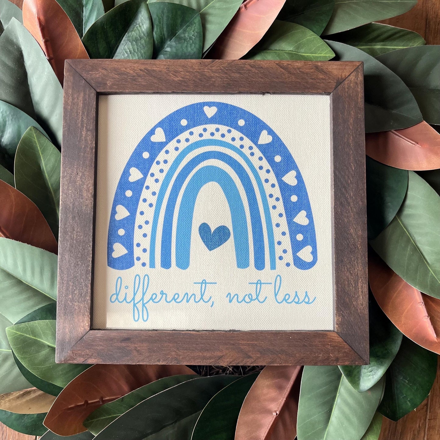 Autism Awareness Day 9.5x9.5 inch framed, 8 inch reclaimed wood frame, canvas print sign, different not less, support, advocate, education