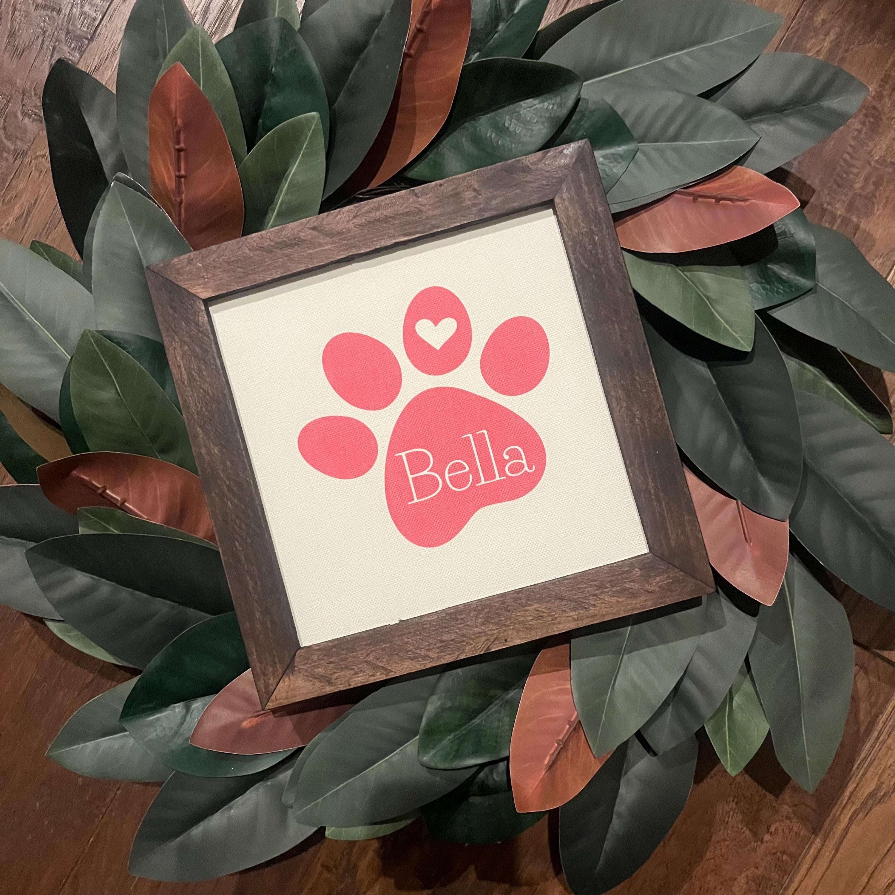 Paw Print with Heart Dog Name 9.5x9.5 8 inch   Sign Personalized 18 color choices, 3 font choices