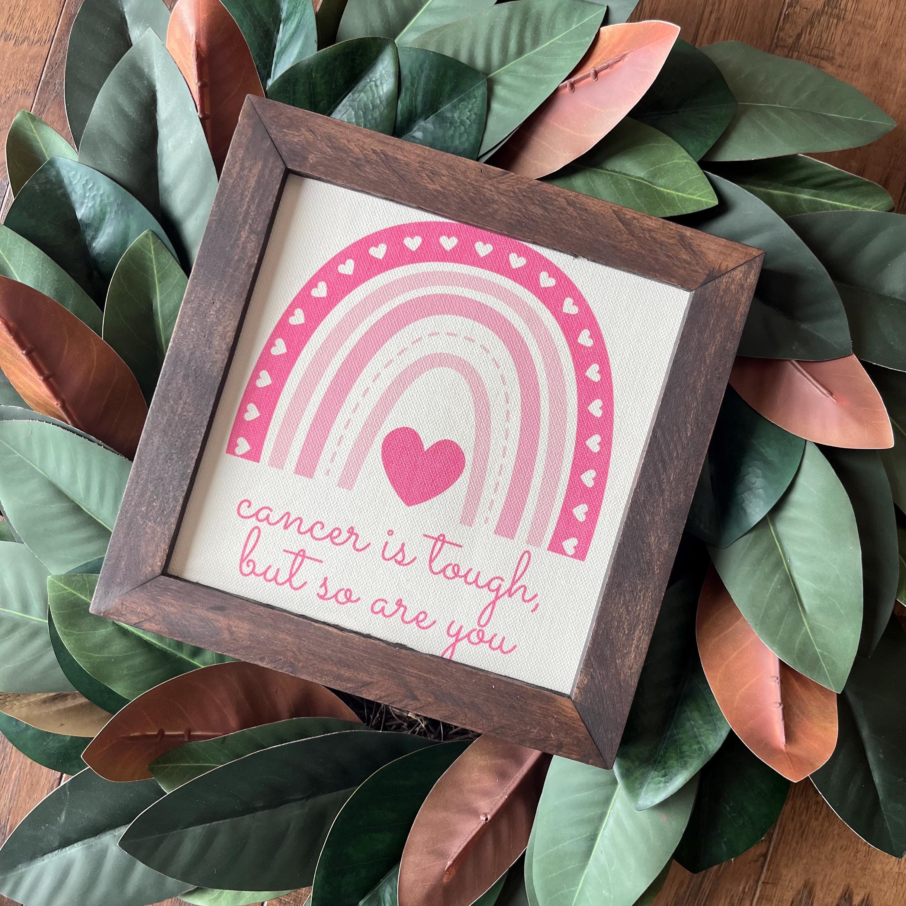 Breast Cancer Awareness 9.5x9.5 8 inch reclaimed wood frame, canvas print sign, cancer is tough but so are you, advocate, education