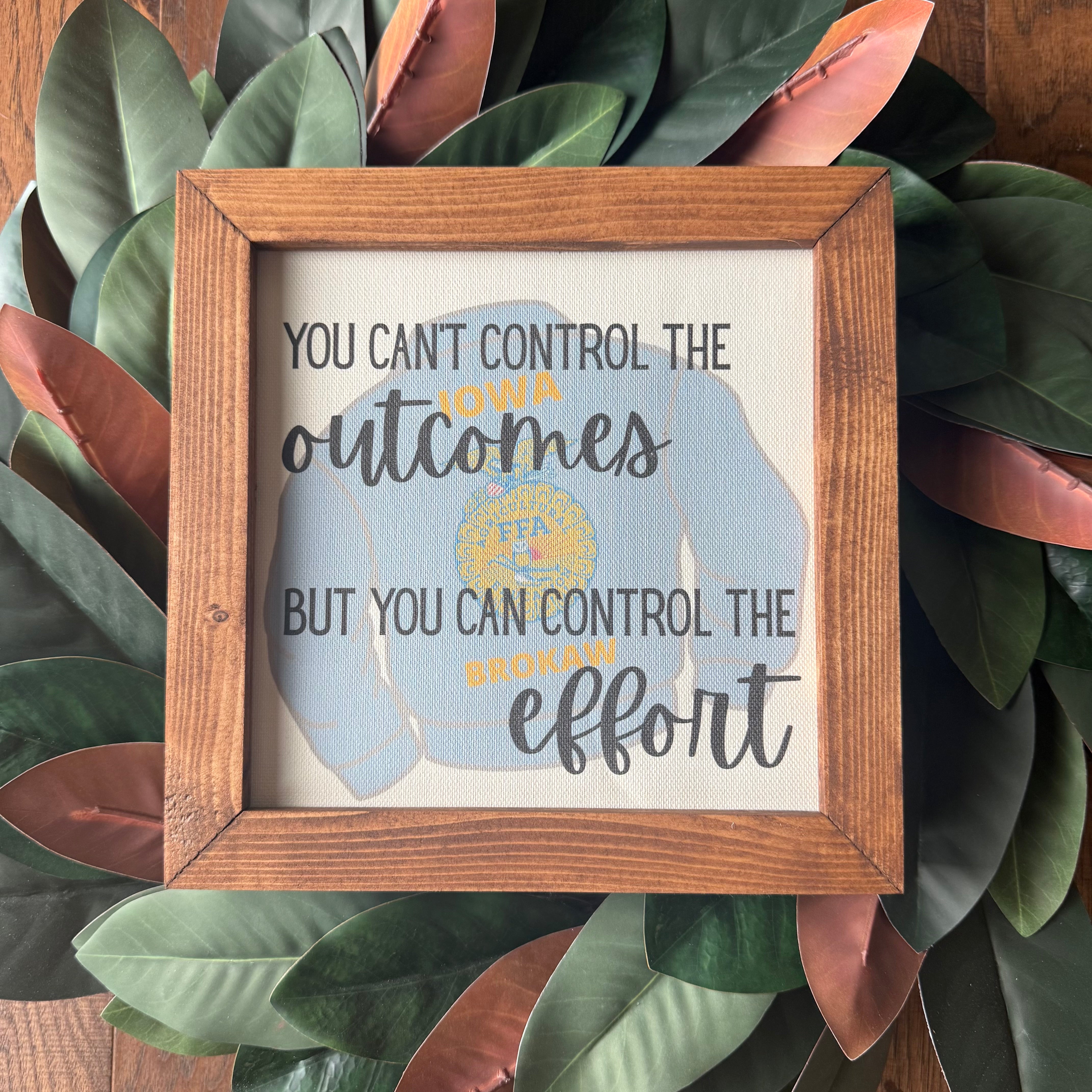 FFA  Gift | you can't control the OUTCOMES but you can control the EFFORT | Reclaimed Wood Frame | Custom Canvas Print | Teacher Appreciation | Personalized Blue Jacket | Official Dress |Affinity Licensed | 9.25"x9.25"d (Copy)