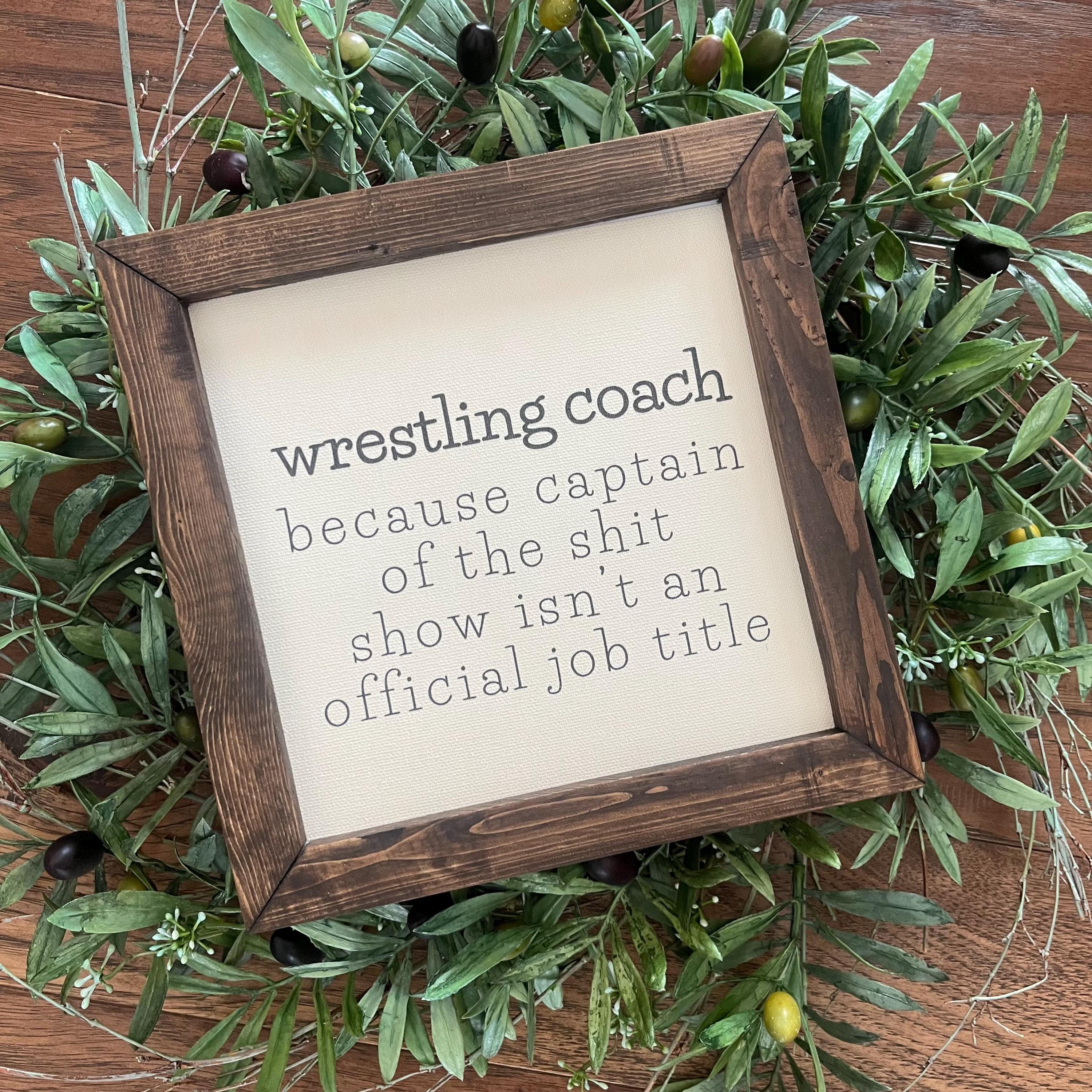 Wrestling Coach Gift: Reclaimed Wood Frame, Dan Gable Quote