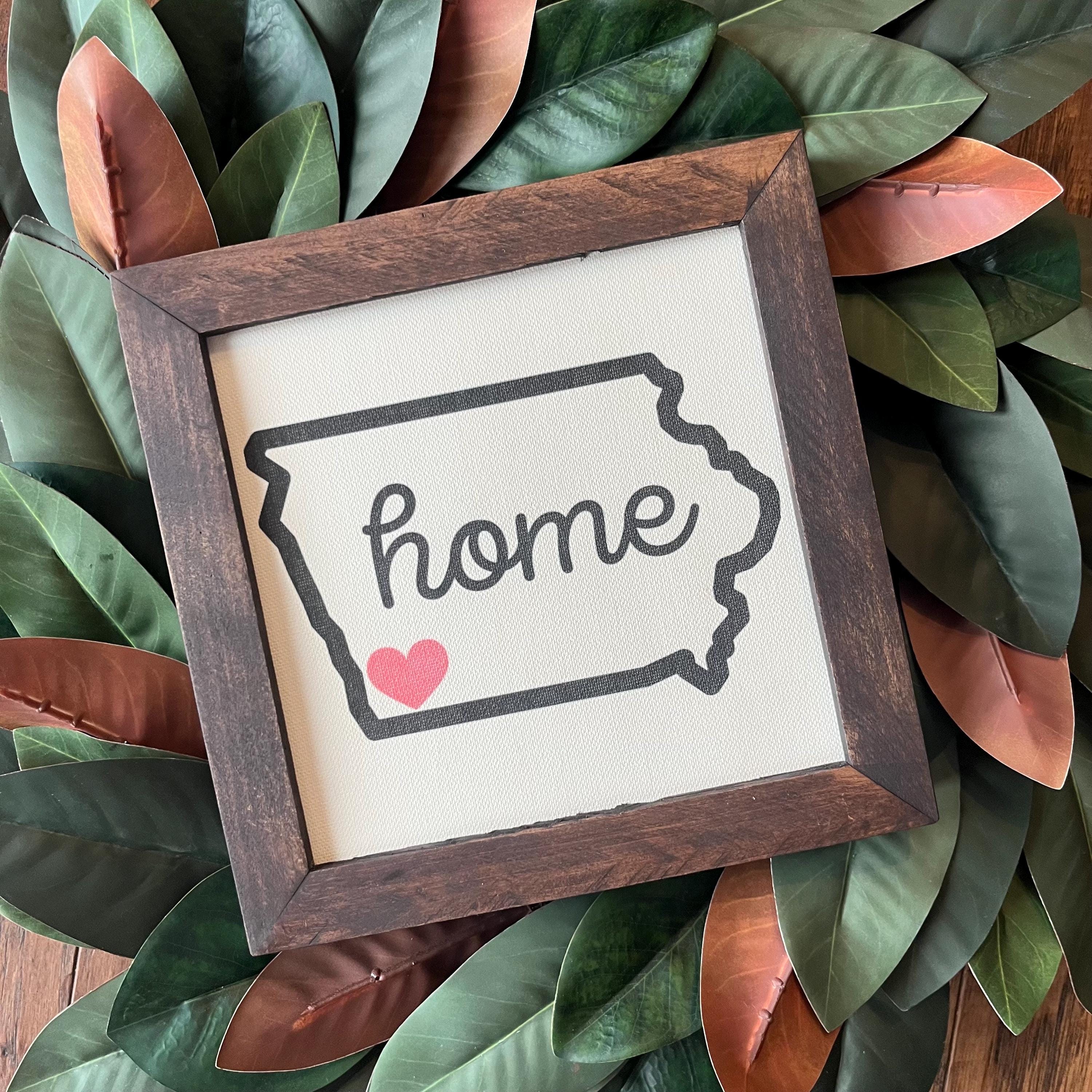 Home State Shape Love Sign | Reclaimed Wood Frame | Custom Canvas Sign | Custom Color Heart over Home | 50 States | 9.25"x9.25"